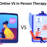 Online Therapy vs In person Therapy