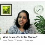 Inner Dawn Channel intro – What do we offer