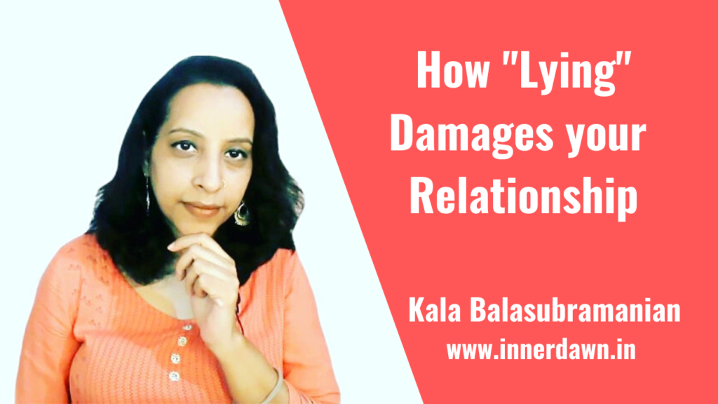 How Lying Damages your Relationship